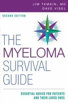 The Myeloma Survival Guide: Essential Advice for Patients and Their Loved Ones