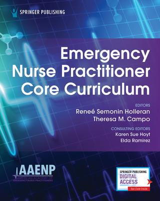 Emergency Nurse Practitioner Core Curriculum