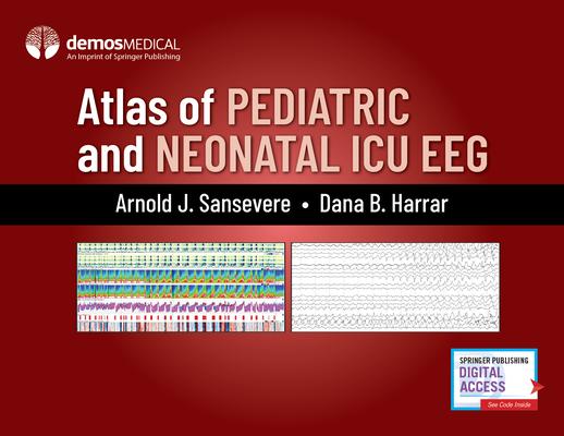 Atlas of Pediatric and Neonatal ICU Eeg