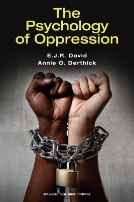 The Psychology of Oppression