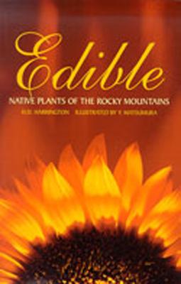 Edible Native Plants of the Rocky Mountains Subscription