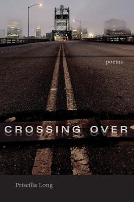 Crossing Over: Poems