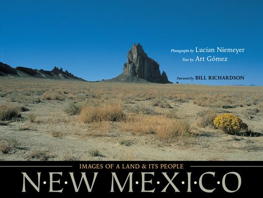 New Mexico: Images of a Land and Its People