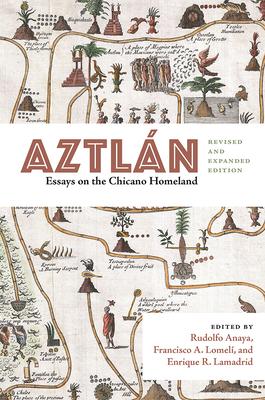 Aztln: Essays on the Chicano Homeland Subscription