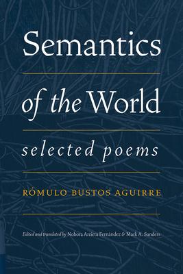 Semantics of the World: Selected Poems