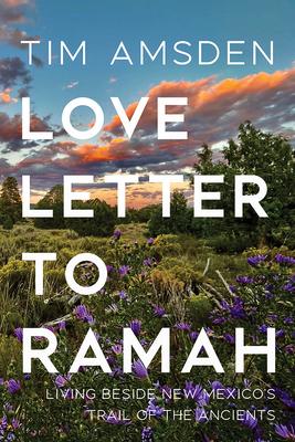 Love Letter to Ramah: Living Beside New Mexico's Trail of the Ancients