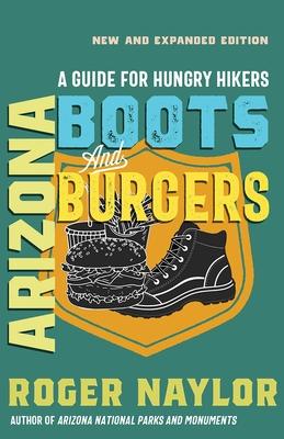 Arizona Boots and Burgers: A Guide for Hungry Hikers Subscription