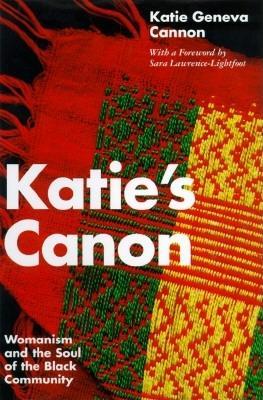 Katie's Canon Womanism and the Soul of the Black Community