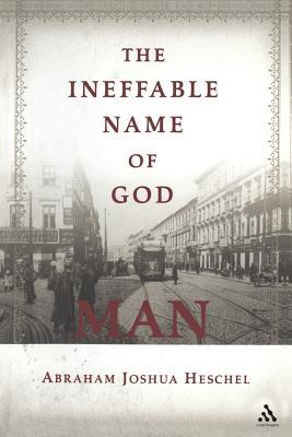 The Ineffable Name of God: Man: Poems in Yiddish and English