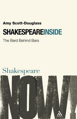 Shakespeare Inside: The Bard Behind Bars