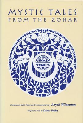 Mystic Tales from the Zohar