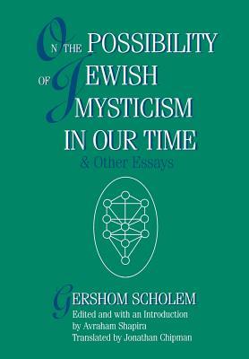 On the Possibility of Jewish Mysticism in Our Time