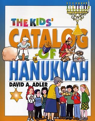 The Kids' Catalog of Hanukkah