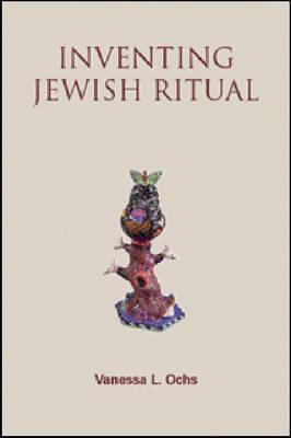 Inventing Jewish Ritual