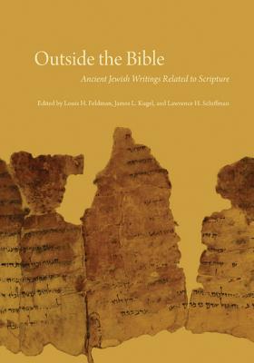 Outside the Bible, 3-Volume Set: Ancient Jewish Writings Related to Scripture