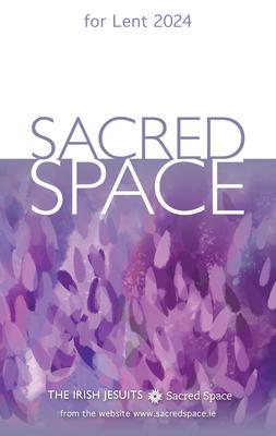 Sacred Space for Lent 2024