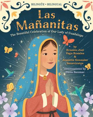 Las Maanitas: The Beautiful Celebration of Our Lady of Guadalupe