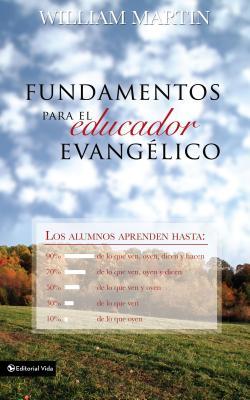 Fundamentos Para El Educador Evanglico