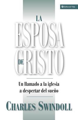 La Esposa de Cristo: Un Llamado a la Iglesia a Despertar del Sueo Subscription