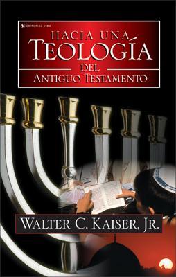 Hacia Una Teologa del Antiguo Testamento