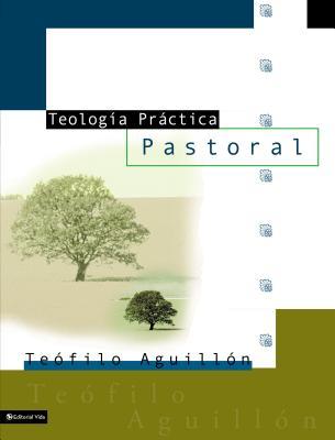 Teologia Practica Pastoral = Practical Theology