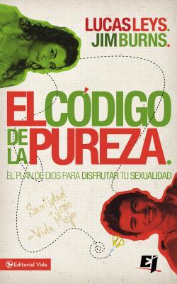 El Cdigo de la Pureza: El Plan de Dios Para Disfrutar Tu Sexualidad Subscription
