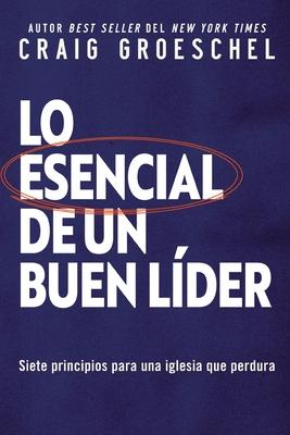 esencial de un buen lder Softcover Lead Like It Matters