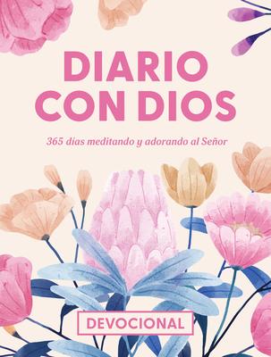 Diario Con Dios: 365 Das Meditando Y Adorando Al Seor (Day by Day with God) (Spanish) Subscription