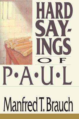 Hard Sayings of Paul