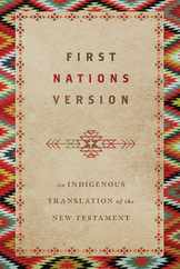 First Nations Version: An Indigenous Translation of the New Testament Subscription