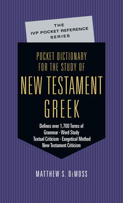 Pocket Dictionary for the Study of New Testament Greek