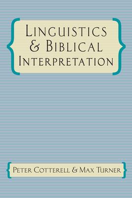 Linguistics & Biblical Interpretation