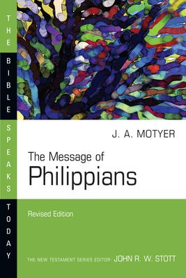 The Message of Philippians