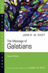 The Message of Galatians Subscription