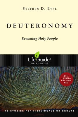 Deuteronomy: Becoming Holy People