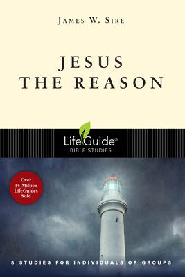 Jesus the Reason