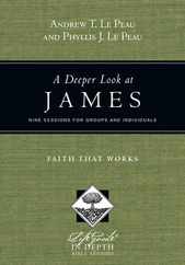 A Deeper Look at James: Faith That Works Subscription