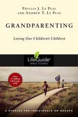 Grandparenting: Loving Our Children's Children Subscription