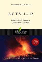 Acts 1-12: Part 1: God's Power in Jerusalem and Judea Subscription