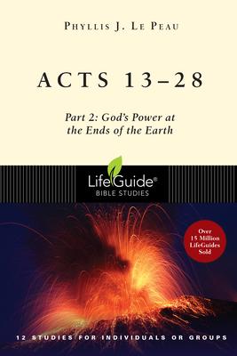 Acts 13-28: Part 2: God's Power at the Ends of the Earth