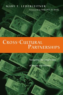 Cross-Cultural Partnerships: Navigating the Complexities of Money and Mission