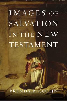 Images of Salvation in the New Testament