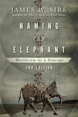 Naming the Elephant: Worldview as a Concept