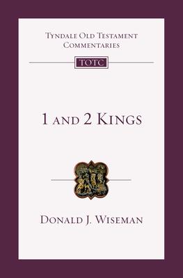 1 and 2 Kings: An Introduction and Commentary Volume 9