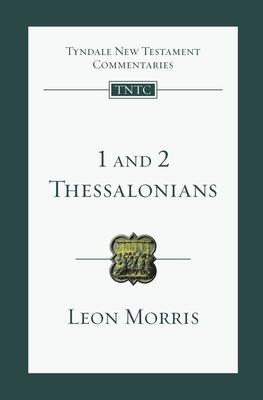 1 and 2 Thessalonians: An Introduction and Commentary Volume 13