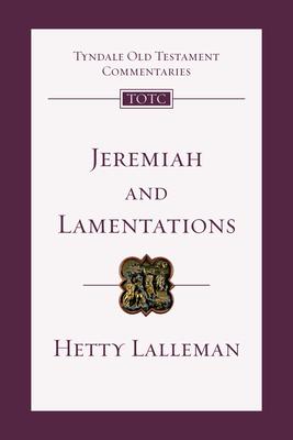 Jeremiah and Lamentations: An Introduction and Commentary