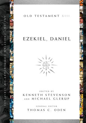 Ezekiel, Daniel: Volume 13 Volume 13