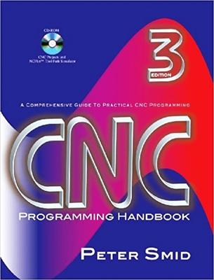 CNC Programming Handbook [With CDROM]