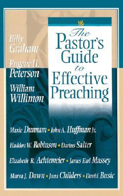 The Pastor's Guide to Effective Preaching