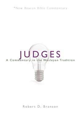 Judges: A Commentary in the Wesleyan Tradition